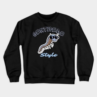 Centipede Style, Centipede Lover Crewneck Sweatshirt